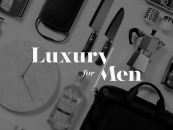 Luxury for Men